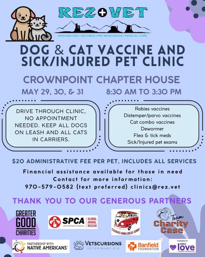 Rez Vet May 29. 30. 31 Crownpoint Vaccination and Wellness Clinic