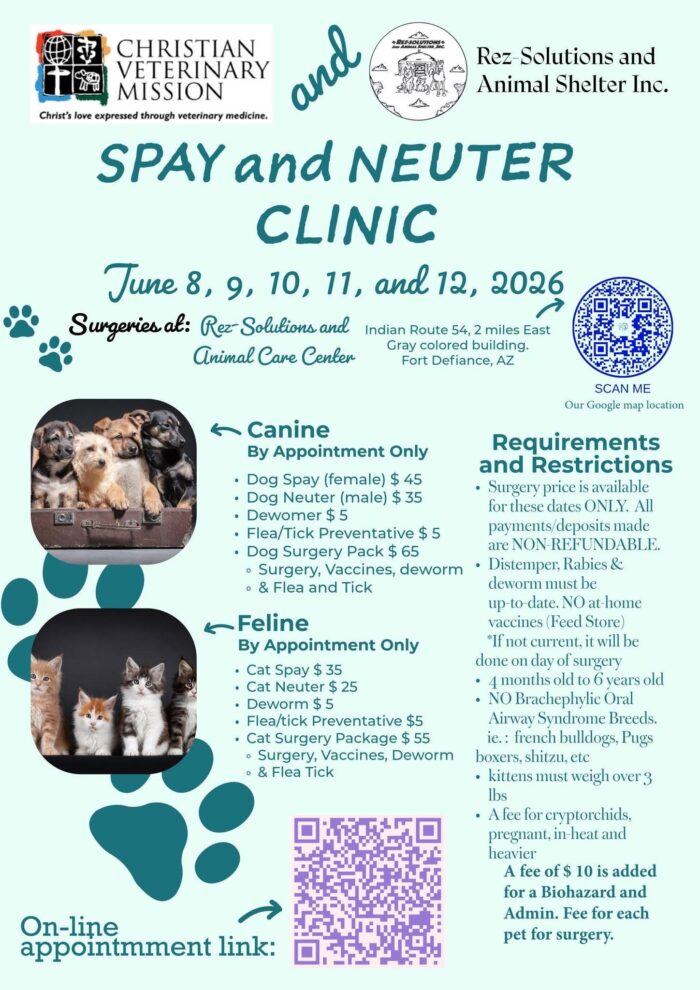 Spay Neuter Clinic June 8 - 12 Christina Veterinary Mission and Rez-Solutions 