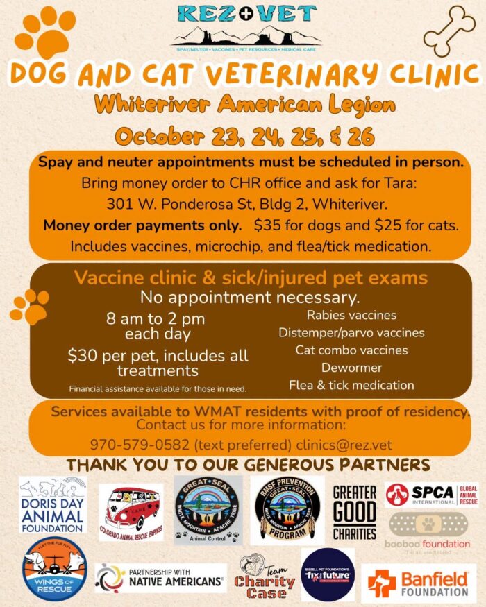 Rez Vet Whiteriver October 23, 24, 25, 26