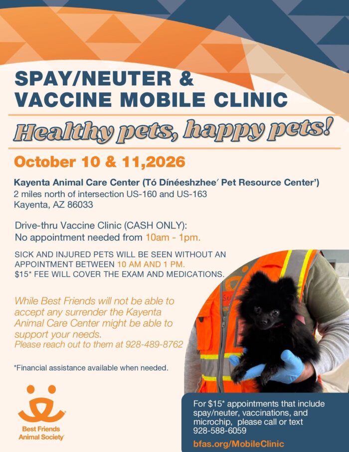 October 10 & 11 Kayenta Best Friends Animal Society Spay Neuter Vaccination clinic