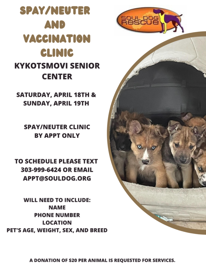 Soul Dog Rescue Kykotsmovi Spay/Neuter/Vaccination clinic April 18 & 19, 2026