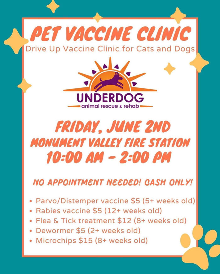 Underdog Animal Rescue & Rehab Pet Vaccine Clinic, Friday, June 2, Monument Valley Fire Station, 10:00 am - 2:00 pm, Monument Valley, UT