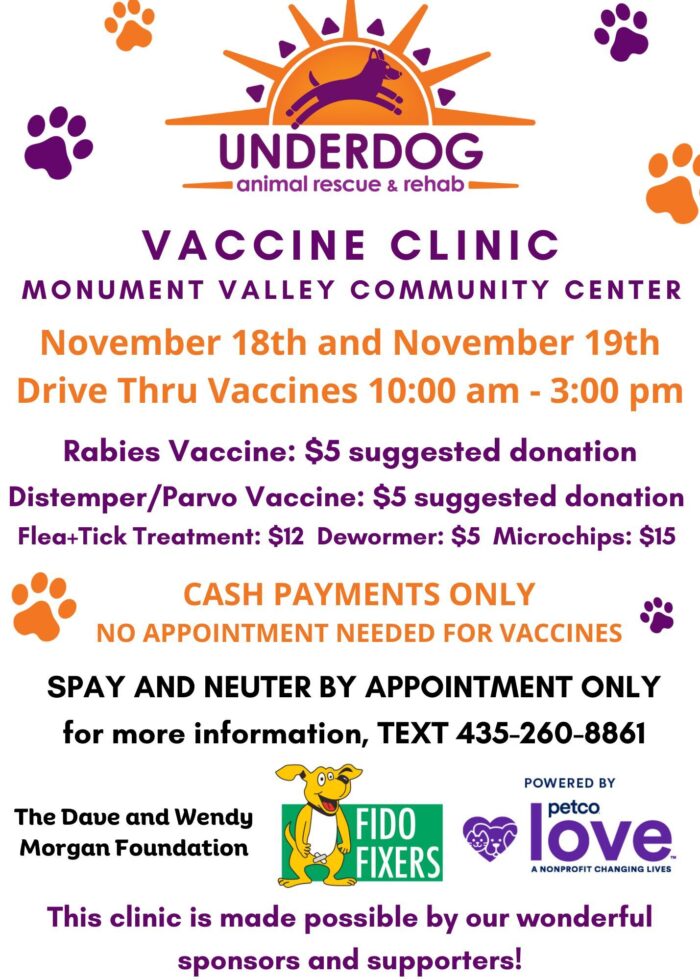 November 18 & 19 Monument Valley Community Center Spay/Neuter/Vaccination Clinic by Underdog Animal Rescue & Rehab